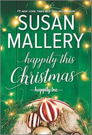 Happily This Christmas de Susan Mallery