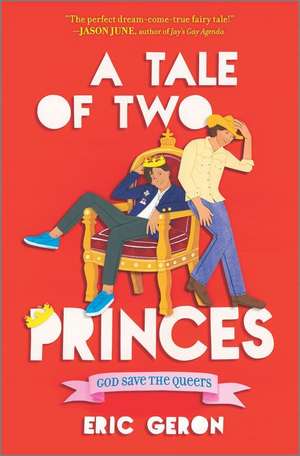 A Tale of Two Princes de Eric Geron