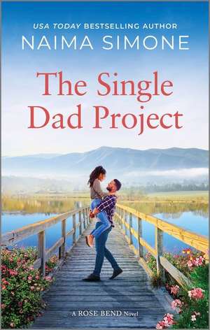 The Single Dad Project de Naima Simone