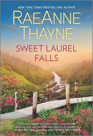 Sweet Laurel Falls de RaeAnne Thayne