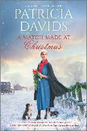 A Match Made at Christmas de Patricia Davids