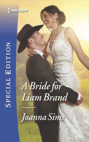 A Bride for Liam Brand de Joanna Sims