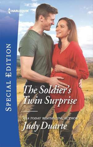 The Soldier's Twin Surprise de Judy Duarte