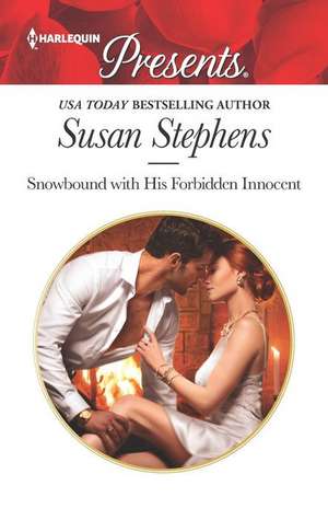 Snowbound with His Forbidden Innocent de Susan Stephens