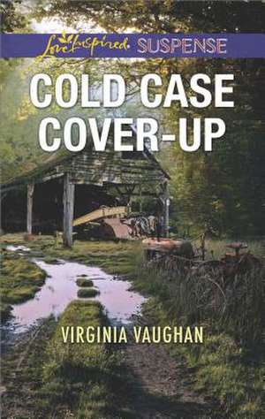 Cold Case Cover-Up de Virginia Vaughan