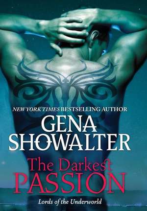 The Darkest Passion de Gena Showalter