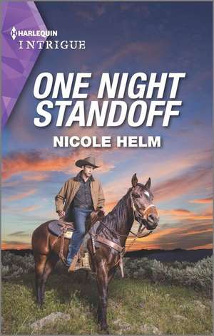 One Night Standoff de Nicole Helm