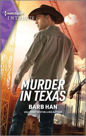 Murder in Texas de Barb Han