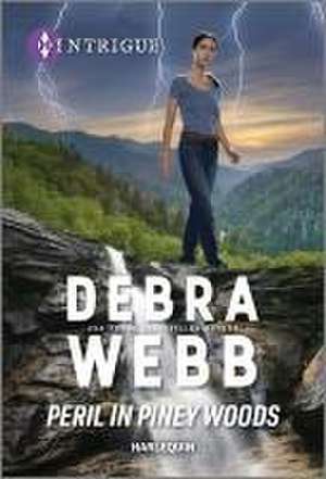 Peril in Piney Woods de Debra Webb