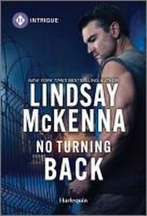 No Turning Back de Lindsay Mckenna