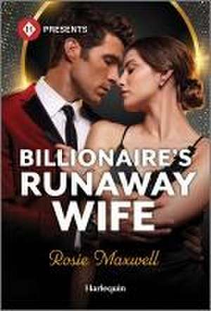 Billionaire's Runaway Wife de Rosie Maxwell