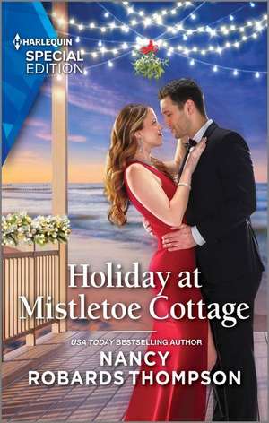 Holiday at Mistletoe Cottage de Nancy Robards Thompson