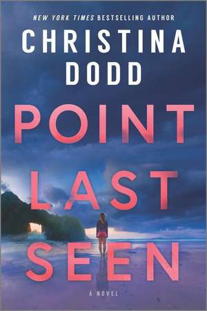 Point Last Seen de Christina Dodd