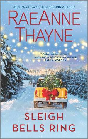 Sleigh Bells Ring de RaeAnne Thayne