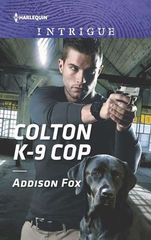 Colton K-9 Cop de Addison Fox