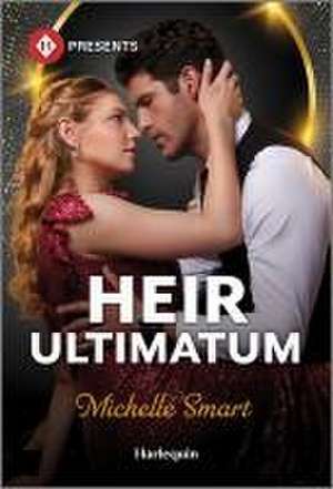 Heir Ultimatum de Michelle Smart