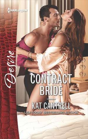 Contract Bride de Kat Cantrell