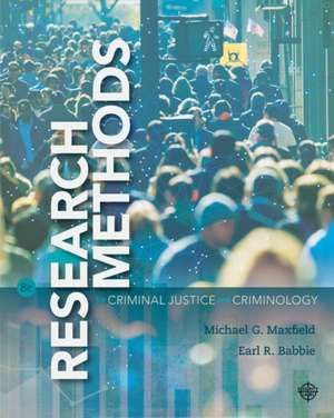 Research Methods for Criminal Justice and Criminology de Michael Maxfield