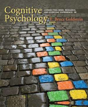 Cognitive Psychology de E. Bruce Goldstein