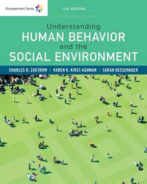 Empowerment Series: Understanding Human Behavior and the Social Environment de Charles Zastrow