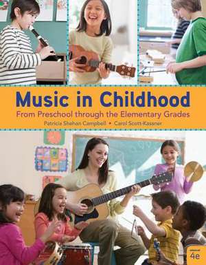 Music in Childhood Enhanced de Patricia Shehan Campbell