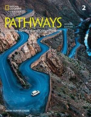 PATHWAYS L/S 2 ALUM+@ EJER 2E de Becky Tarver Chase