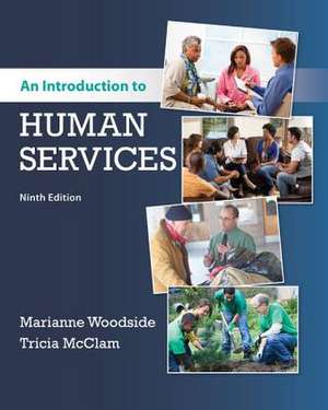 An Introduction to Human Services de Marianne Woodside