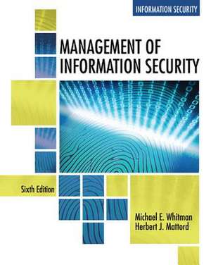 Management of Information Security, Loose-Leaf Version de Michael E Whitman