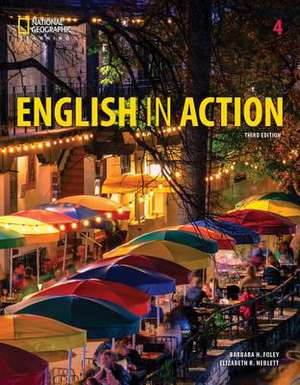 English in Action 4: Student's Book de Barbara Foley