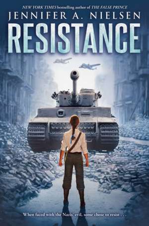 Resistance (Scholastic Gold) de Jennifer A Nielsen