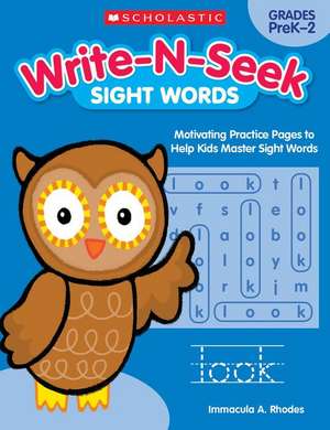 Write-N-Seek: Sight Words de Immacula A Rhodes