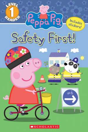 The Safety First! (Peppa Pig: Level 1 Reader) de Courtney Carbone