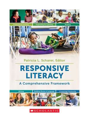 Responsive Literacy de Patricia Scharer