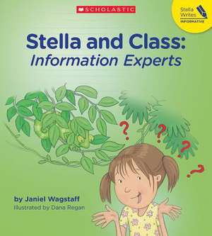 Stella and Class de Janiel Wagstaff