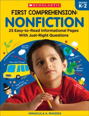 First Comprehension: Nonfiction de Immacula A Rhodes