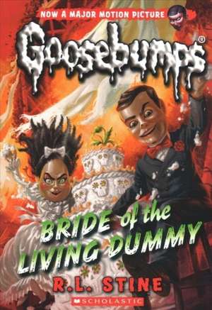 Bride of the Living Dummy (Classic Goosebumps #35) de R. L. Stine