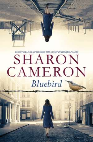 Bluebird de Sharon Cameron