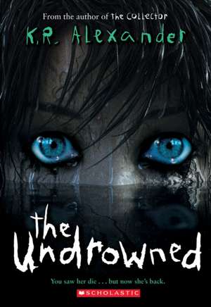 The Undrowned de K. R. Alexander