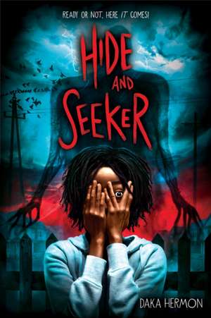 Hide and Seeker de Daka Hermon