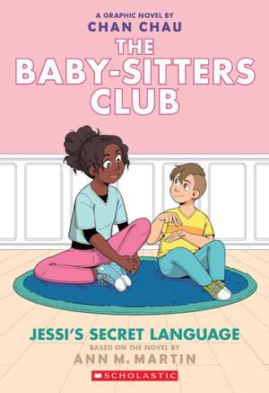 BSCG: The Babysitters Club: Jessi's Secret Language de Ann M. Martin