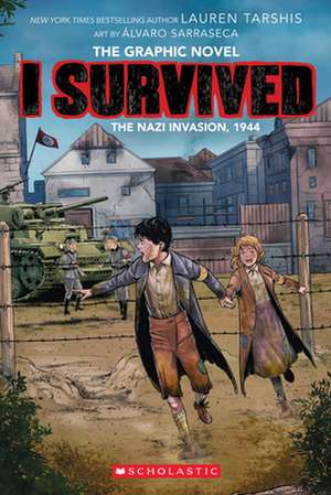 I Survived the Nazi Invasion, 1944: A Graphic Novel (I Survived Graphic Novel #3) de Lauren Tarshis