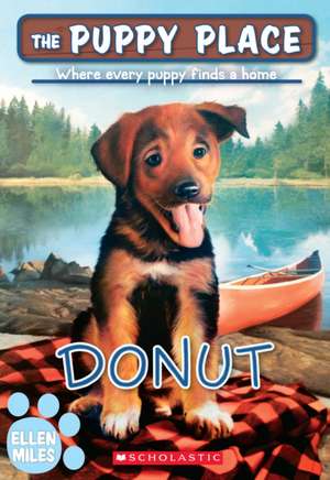 Donut (the Puppy Place #63) de Ellen Miles