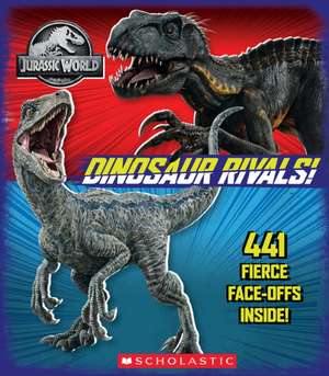 Jurassic World: Dinosaur Rivals! de Marilyn Easton