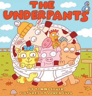 The Underpants de Tammi Sauer