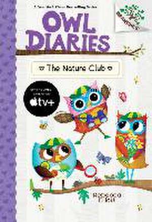 The Nature Club: A Branches Book (Owl Diaries #18) de Rebecca Elliott