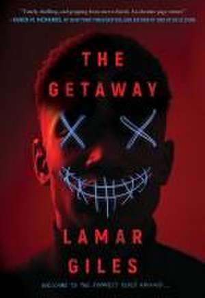 The Getaway de Lamar Giles