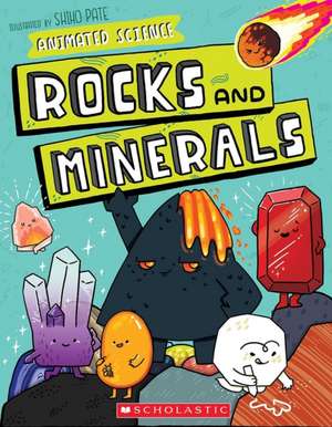 Animated Science: Rocks and Minerals de John Farndon