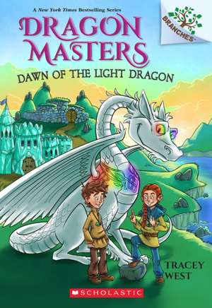 Dawn of the Light Dragon: A Branches Book (Dragon Masters #24) de Tracey West