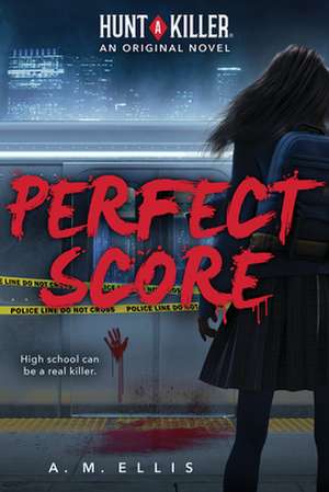 Perfect Score (Hunt a Killer, Original Novel 1) de Angelica Monai