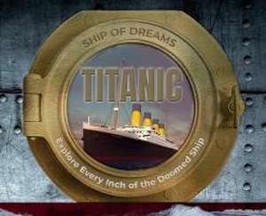 Titanic: Ship of Dreams de Scholastic